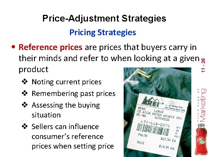 Price-Adjustment Strategies Pricing Strategies their minds and refer to when looking at a given