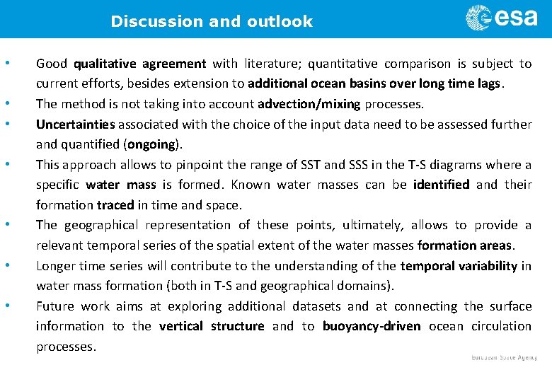 Discussion and outlook • • Good qualitative agreement with literature; quantitative comparison is subject
