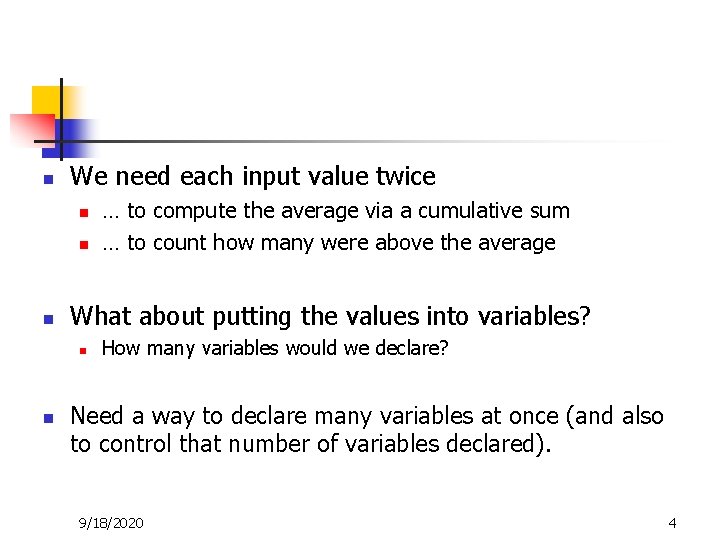 n We need each input value twice n n n What about putting the