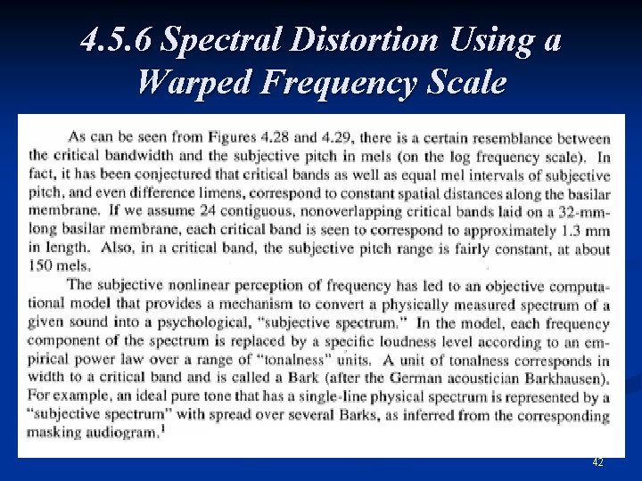 4. 5. 6 Spectral Distortion Using a Warped Frequency Scale 42 