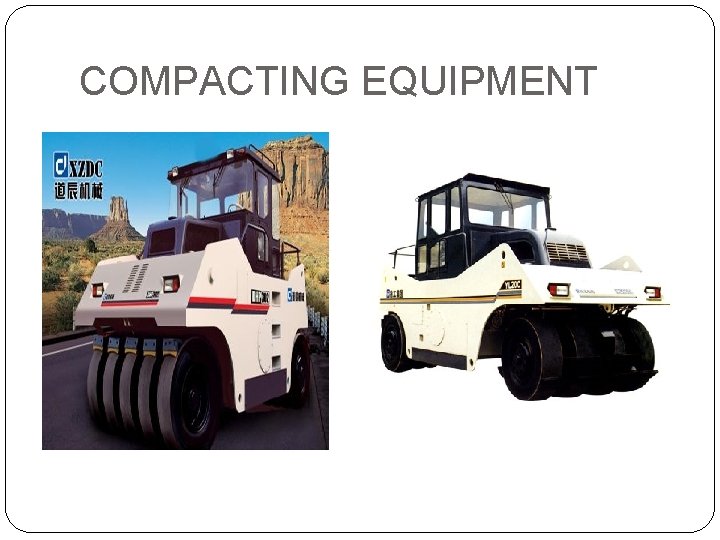 COMPACTING EQUIPMENT 