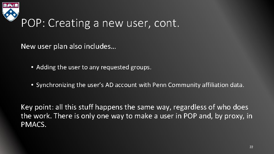 POP: Creating a new user, cont. New user plan also includes… • Adding the
