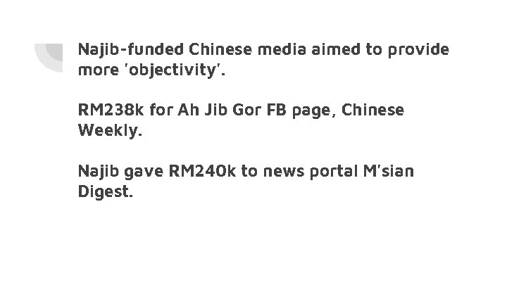 Najib-funded Chinese media aimed to provide more 'objectivity'. RM 238 k for Ah Jib