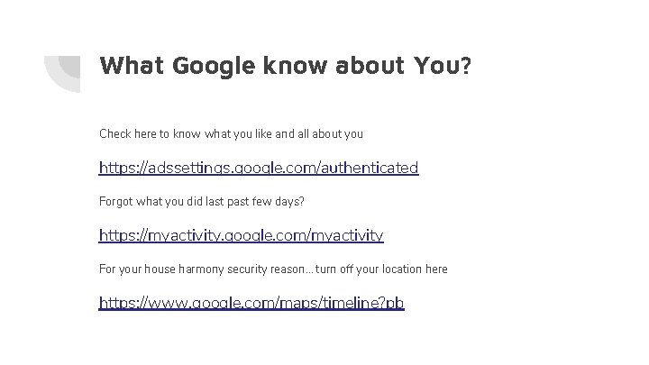 What Google know about You? Check here to know what you like and all