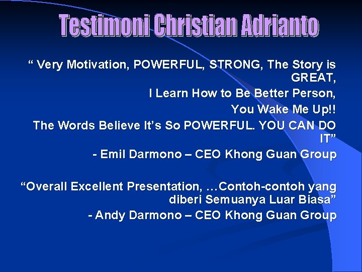 “ Very Motivation, POWERFUL, STRONG, The Story is GREAT, I Learn How to Be