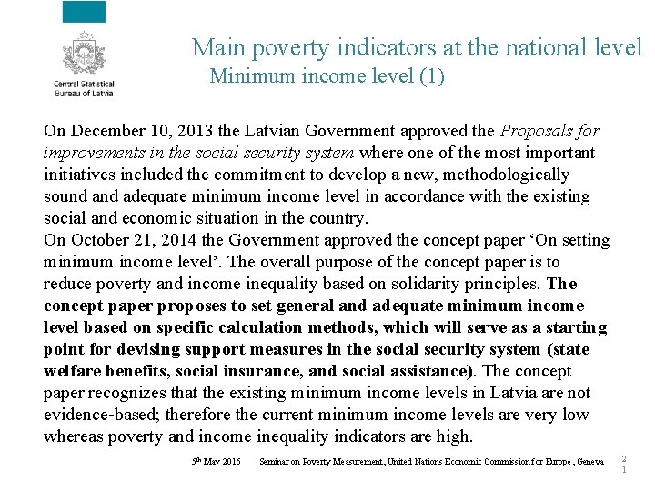 Main poverty indicators at the national level Minimum income level (1) On December 10,