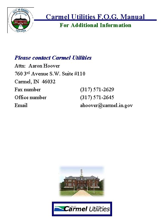 Carmel Utilities F. O. G. Manual For Additional Information Please contact Carmel Utilities Attn: