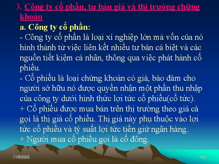 3. Công ty cổ phần, tư bản giả và thị trường chững khoán a.