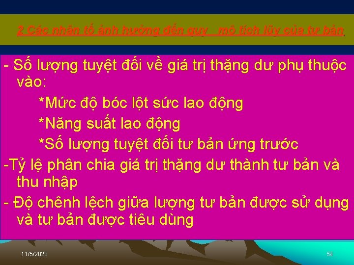 2 Các nhân tố ảnh hưởng đến quy mô tích lũy của tư bản