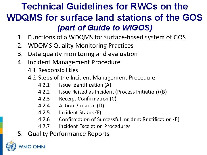 Technical Guidelines for RWCs on the WDQMS for surface land stations of the GOS