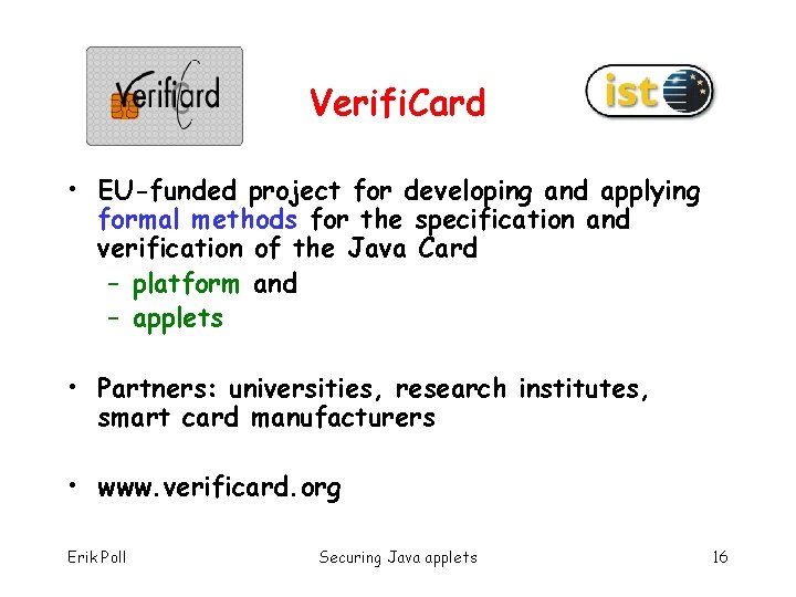 Verifi. Card • EU-funded project for developing and applying formal methods for the specification