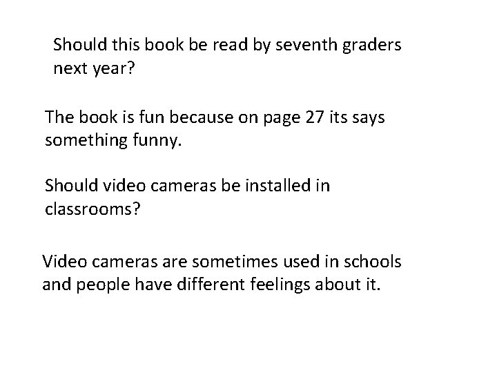 Should this book be read by seventh graders next year? The book is fun