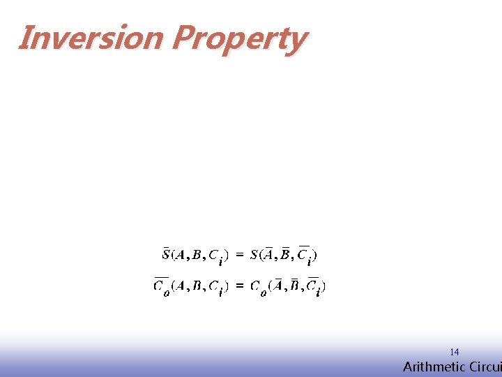 Inversion Property 14 EE 141 Arithmetic Circui 
