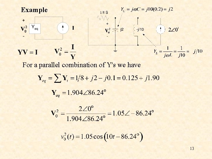 Example For a parallel combination of Y's we have 13 Example For a parallel combination of Y's we have 13