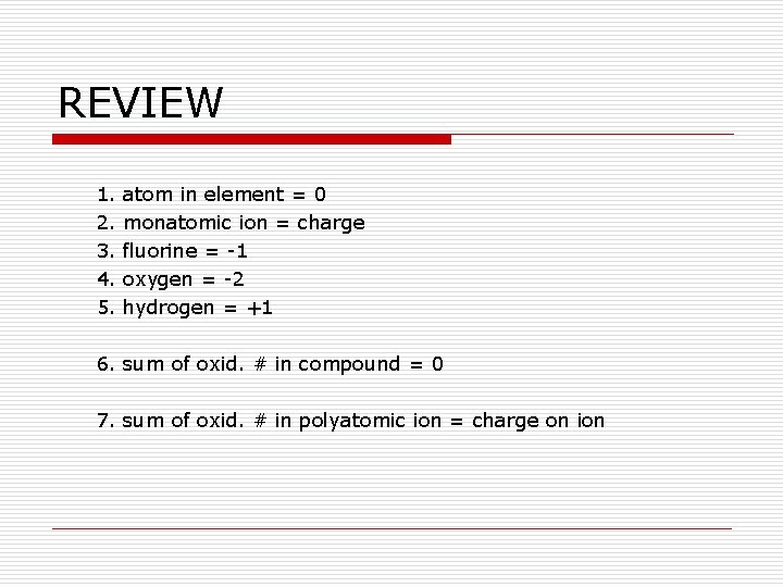 REVIEW 1. 2. 3. 4. 5. atom in element = 0 monatomic ion = REVIEW 1. 2. 3. 4. 5. atom in element = 0 monatomic ion =