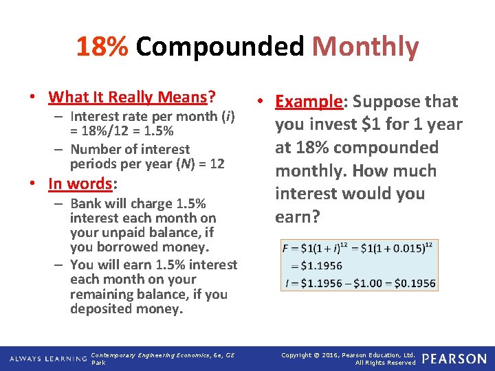 18% Compounded Monthly • What It Really Means? – Interest rate per month (i)