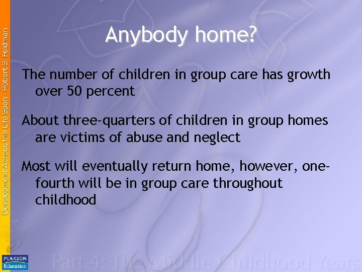 Anybody home? The number of children in group care has growth over 50 percent