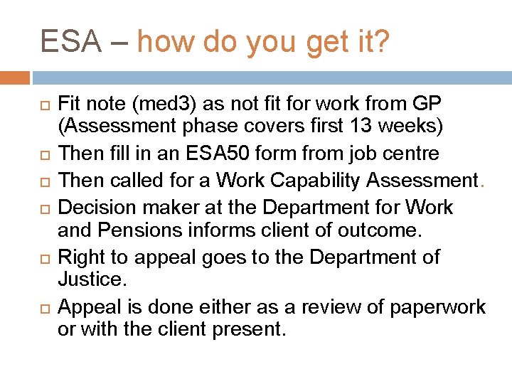 ESA – how do you get it? Fit note (med 3) as not fit