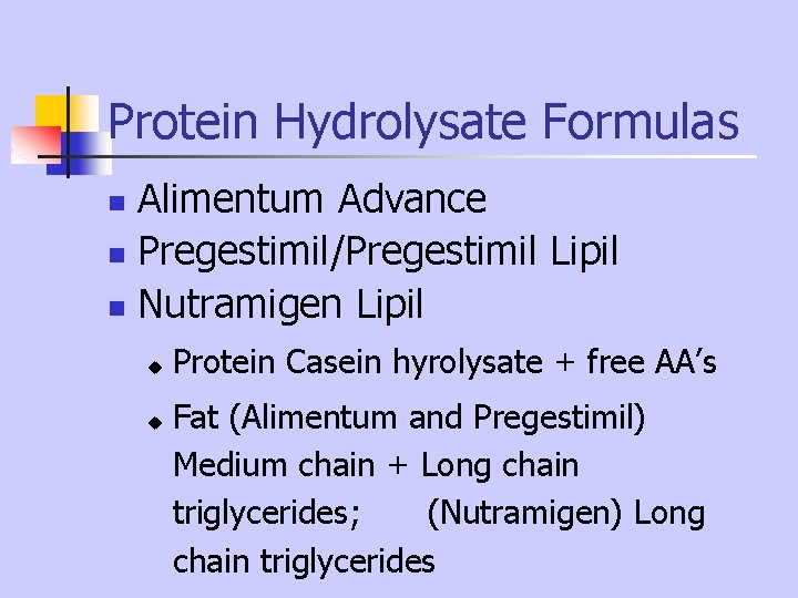 Protein Hydrolysate Formulas Alimentum Advance n Pregestimil/Pregestimil Lipil n Nutramigen Lipil n u u Protein Hydrolysate Formulas Alimentum Advance n Pregestimil/Pregestimil Lipil n Nutramigen Lipil n u u