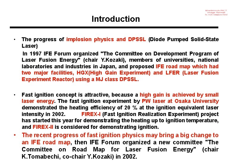 Introduction • The progress of implosion physics and DPSSL (Diode Pumped Solid-State Laser) In