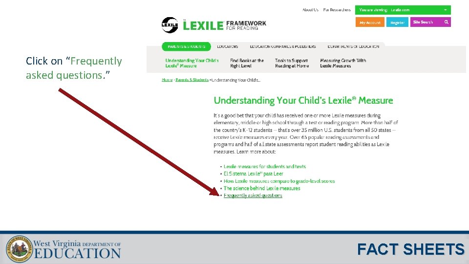 Click on “Frequently asked questions. ” FACT SHEETS 