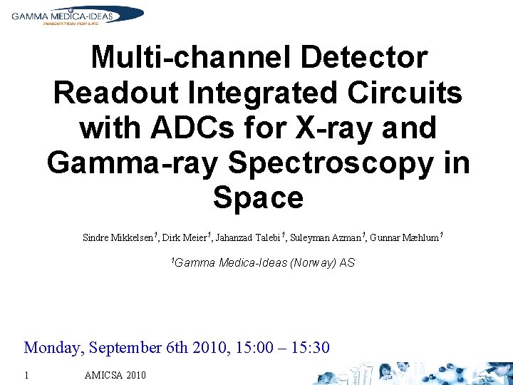 Multi-channel Detector Readout Integrated Circuits with ADCs for X-ray and Gamma-ray Spectroscopy in Space