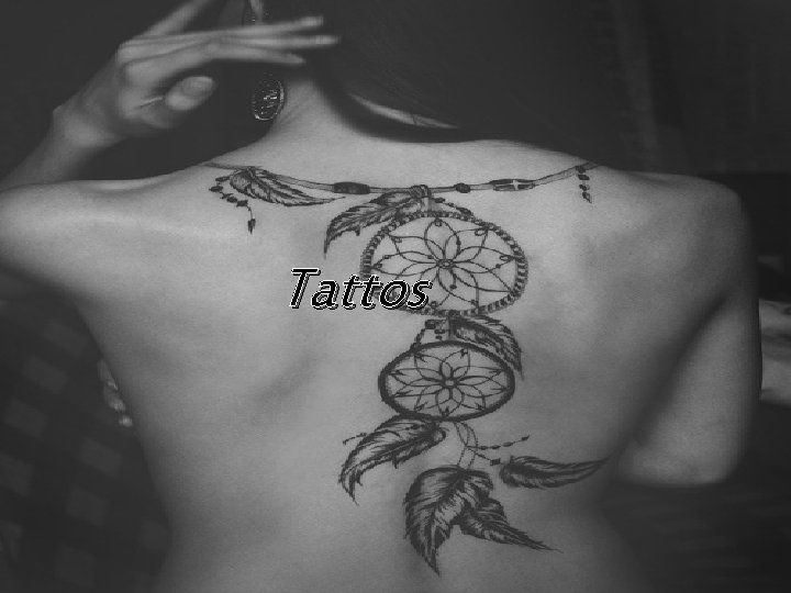 Tattos 