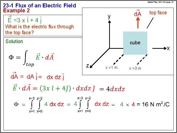 Aljalal-Phys. 102 -142 -page 16 23 -1 Flux of an Electric Field Example 2 Aljalal-Phys. 102 -142 -page 16 23 -1 Flux of an Electric Field Example 2