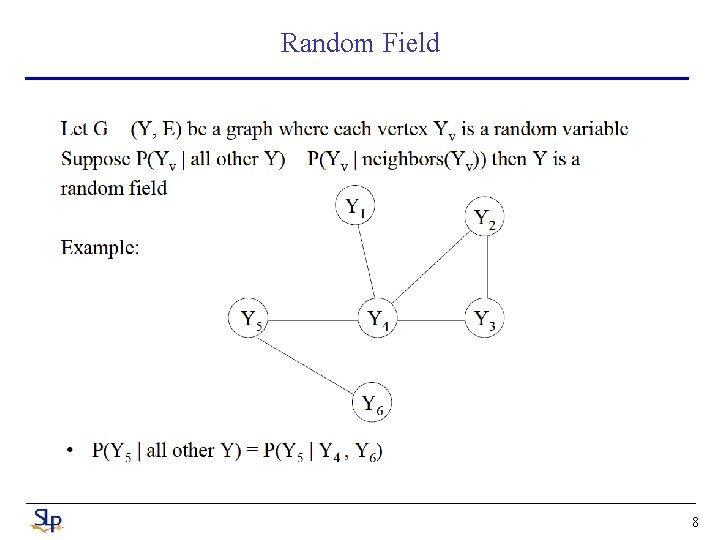 Random Field 8 