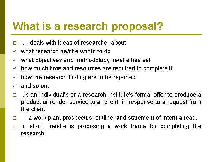 What is a research proposal? p ü ü ü q q q …. .