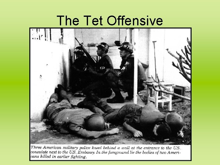 The Tet Offensive 