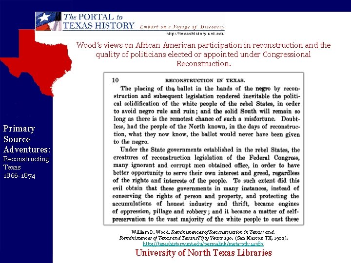 Wood’s views on African American participation in reconstruction and the quality of politicians elected