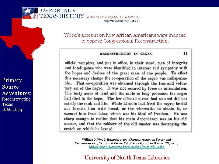 Wood’s account on how African Americans were induced to oppose Congressional Reconstruction. Primary Source