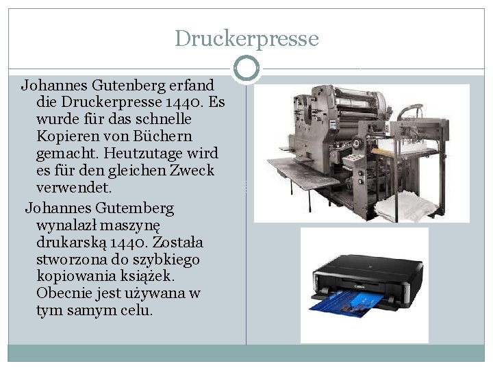 Druckerpresse Johannes Gutenberg erfand die Druckerpresse 1440. Es wurde für das schnelle Kopieren von