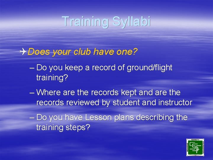 Training Syllabi QDoes your club have one? – Do you keep a record of