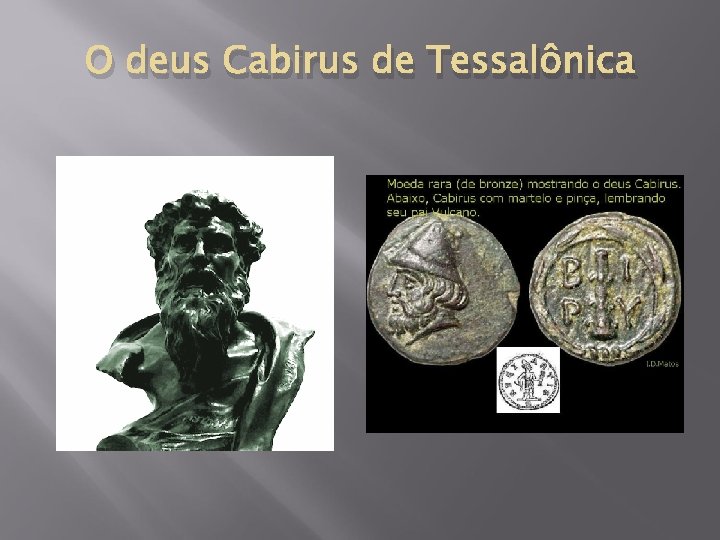O deus Cabirus de Tessalônica 