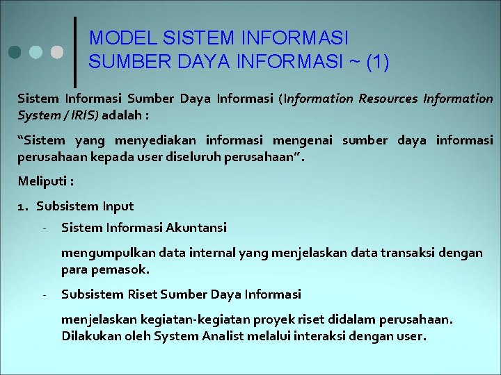 MODEL SISTEM INFORMASI SUMBER DAYA INFORMASI ~ (1) Sistem Informasi Sumber Daya Informasi (Information