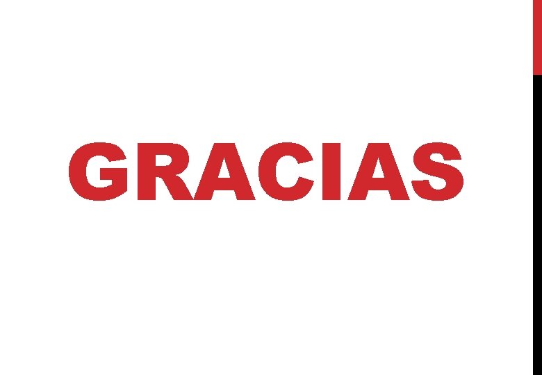 GRACIAS GRACIAS