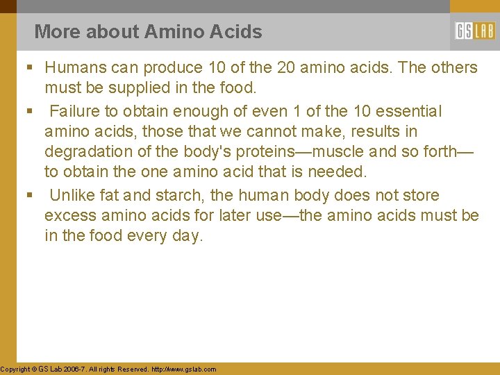 More about Amino Acids § Humans can produce 10 of the 20 amino acids.