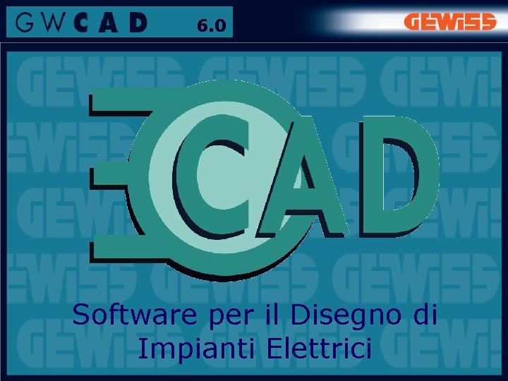 6. 0 Software per il Disegno di Impianti Elettrici 