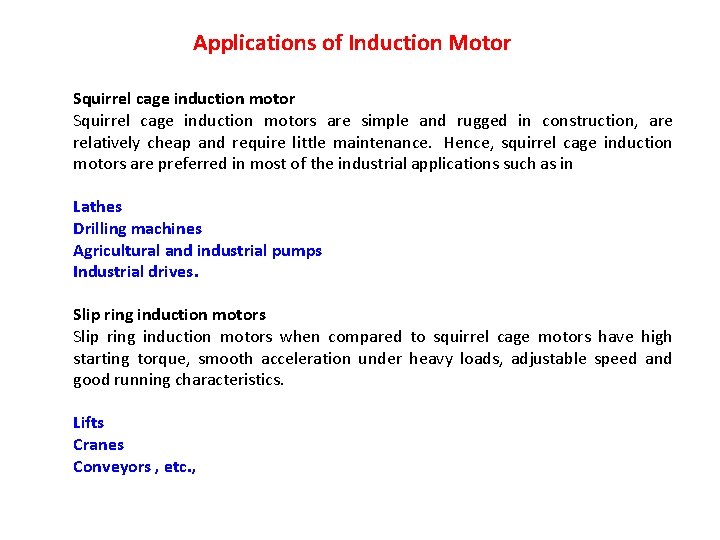 Squirrel cage induction motor applications