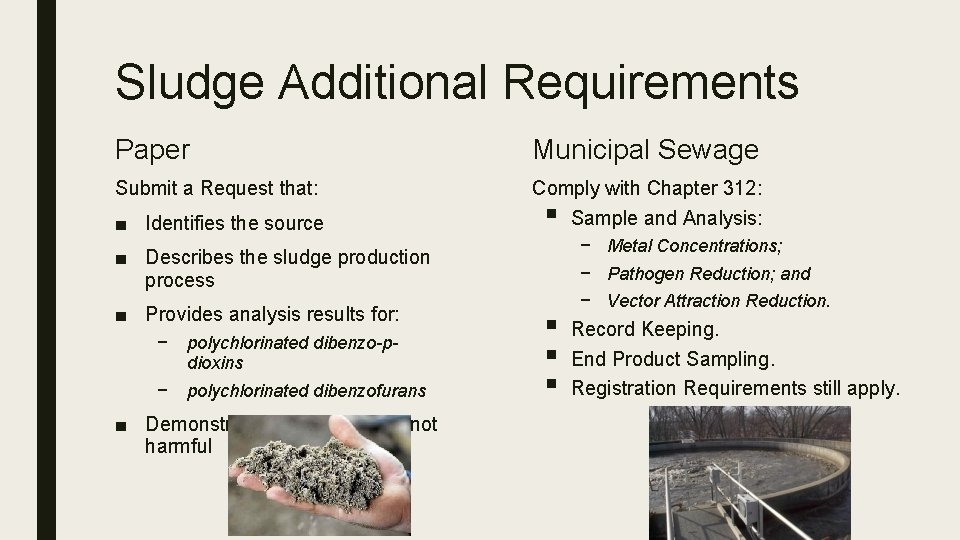 Sludge Additional Requirements Paper Municipal Sewage Submit a Request that: Comply with Chapter 312: