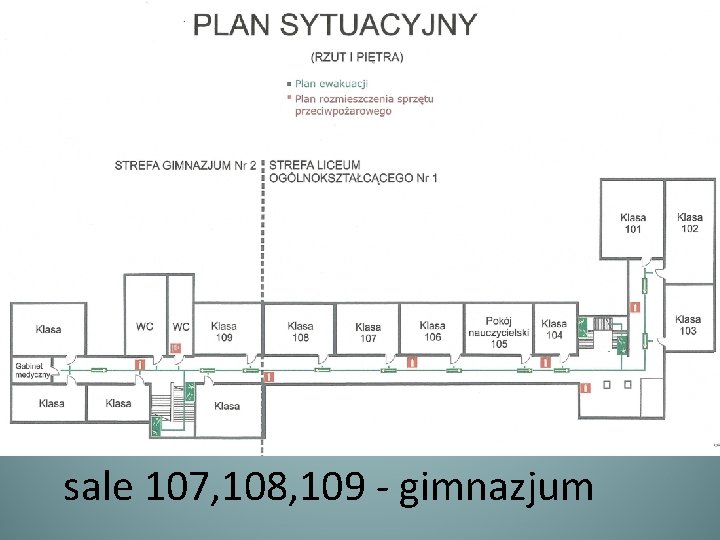 sale 107, 108, 109 - gimnazjum 