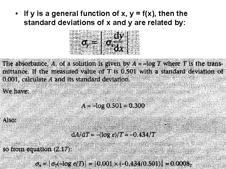 • If y is a general function of x, y = f(x), then • If y is a general function of x, y = f(x), then