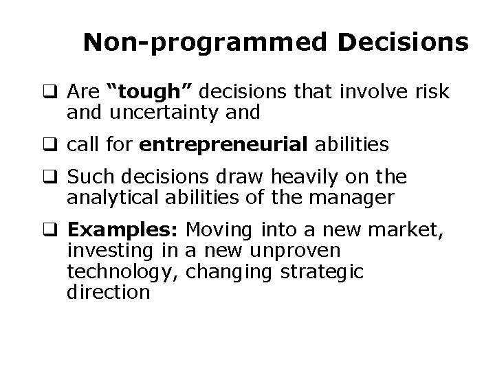 Decision Making The Essence Of Managers Job By