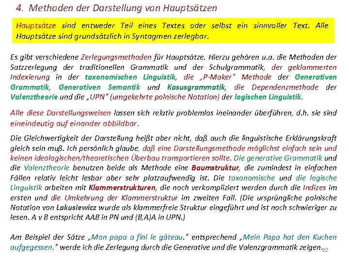4. Methoden der Darstellung von Hauptsätze sind entweder Teil eines Textes oder selbst ein