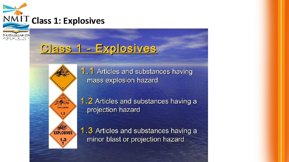 Class 1: Explosives 