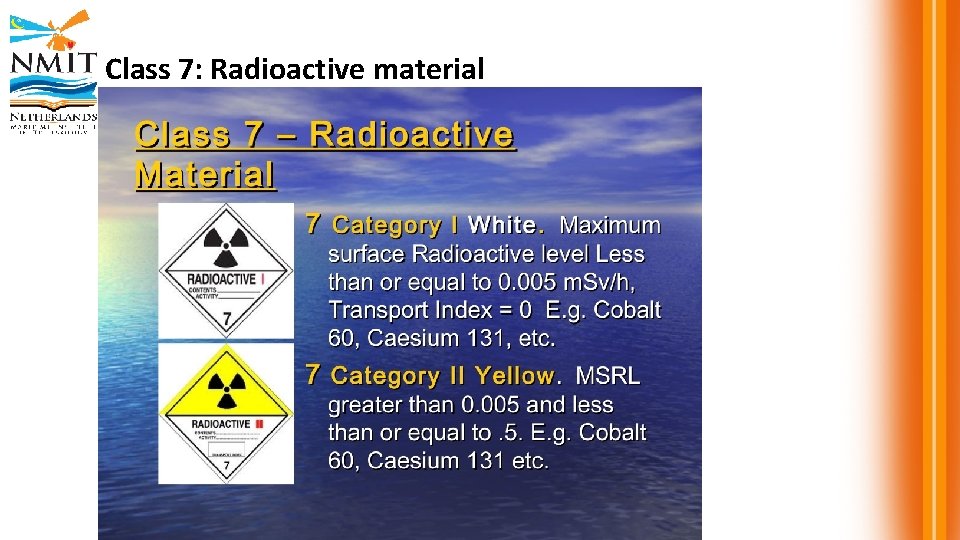 Class 7: Radioactive material 