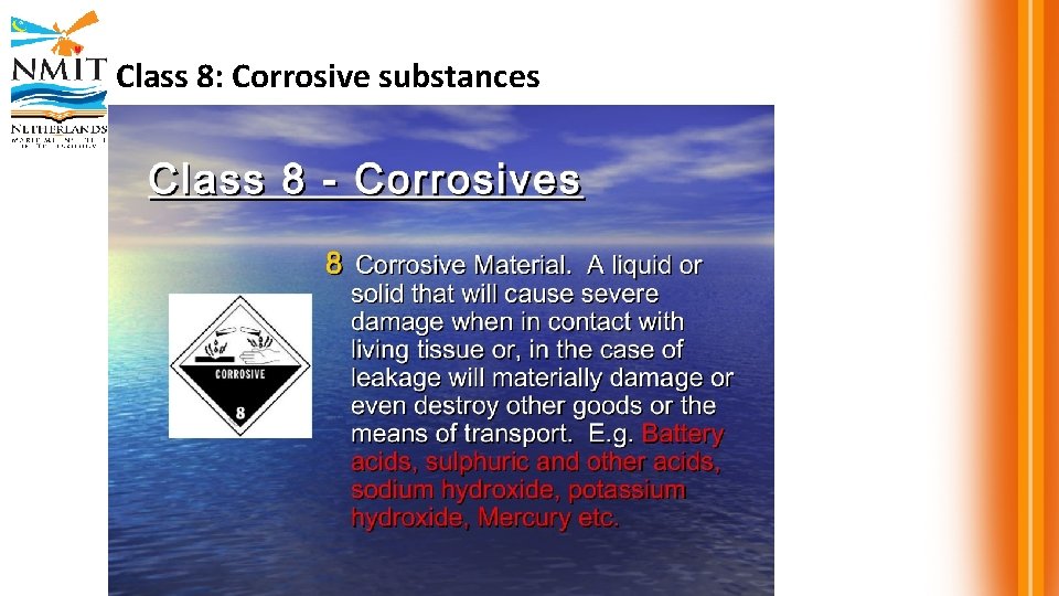 Class 8: Corrosive substances 