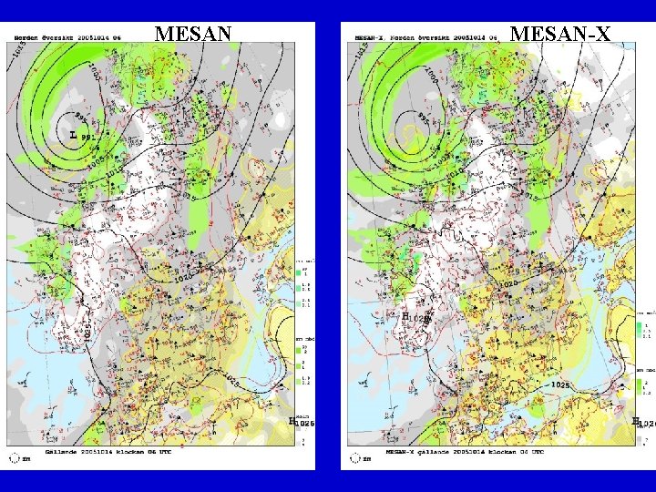MESAN-X MESAN-X